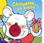 CHOUETTE UN BISOU
