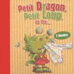 Petit Dragon, Petit Loup et Cie 7 histoires