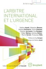 L'Arbitrage international et l'urgence