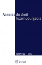 Annales du droit luxembourgeois 2014 - Volume 24