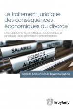 Le traitement juridique des conséquences économiques du divorce