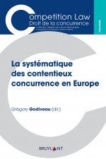 La systématique des contentieux concurrence en Europe
