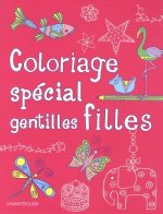 COLORIAGE SPECIAL GENTILLES FILLES