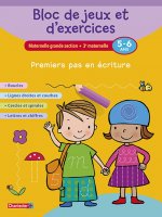 BLOC DE JEUX ET D'EXERCICES - PREMIERS PAS EN ECRITURE (5-6