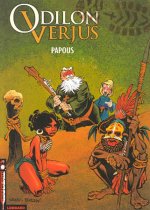 Les Exploits d'Odilon Verjus  - Tome 1 - Papous