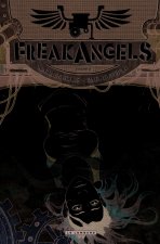 Freakangels - Tome 6 - Freakangels 6