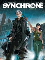 Synchrone - Tome 2 - Le Bloc