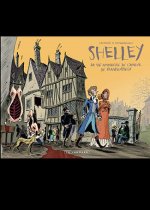 Romantica - Tome 1 - Percy & Mary Shelley - La Vie amoureuse de l'auteur de Frankenstein