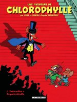 Une aventure de Chlorophylle par Godi et Zidrou - Tome 0 - Par Godi et Zidrou : Embrouilles à Coquef