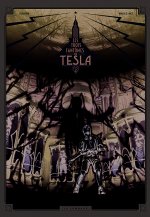 Les Trois fantômes de Tesla - Tome 2 - La Conjuration des humains véritables