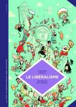 La petite Bédéthèque des Savoirs - Tome 22 - Le Libéralisme. Enquête sur une galaxie floue.