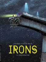 Irons - Tome 1 - Ingénieur-conseil