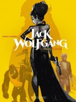 Jack Wolfgang - Tome 2 - Le Nobel du pigeon
