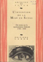 Invention De La Mise En Scene