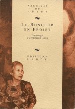 Bonheur En Projet
