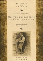 Contes Brabancons  Le Voyage De Noce