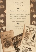 Revues Litteraires Belges De Langue Francaise De 1830 A Nos Jours