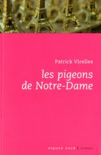 LES PIGEONS DE NOTRE-DAME