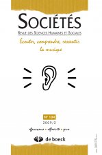 SOCIETES 2009/2 N.104 ECOUTER COMPRENDRE RESSENTIR LA MUSIQUE