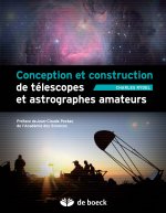 Conception et construction de télescopes et astrographes amateurs