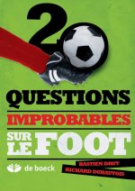 20 questions improbables sur le football