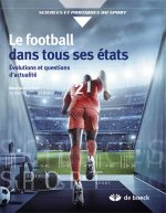 Le football dans tous ses états