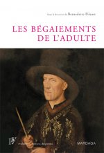 BEGAIEMENTS DE L'ADULTE