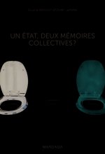 BELGIQUE/BELGIE. UN ETAT, DEUX MEMOIRES