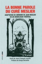 La Bonne parole du curé Meslier