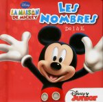 LES NOMBRES DE 1 A 16 LA MAISON DE MICKEY