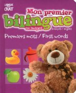 MON PREMIER BILINGUE EN IMAGES FRANCAIS-ANGLAIS PREMIERS MOTS/FIRST WORDS