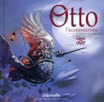 Débrouille Otto l'accessoiriste - tome 1