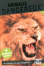 MEME PAS PEUR LES ANIMAUX DANGEREUX