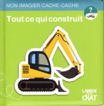 TOUT CE QUI CONSTRUIT