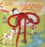 La ferme Mon livre de laçage