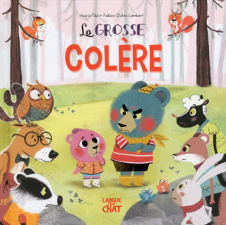 La grosse colère - tome 1