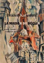 La Maison Du Declin