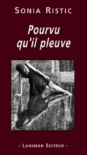 POURVU QU'IL PLEUVE