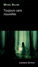 TOUJOURS SANS NOUVELLES