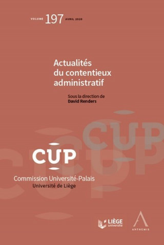 Actualités du contentieux administratif