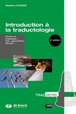 Introduction à la traductologie