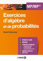 Exercices d'algèbre et de probabilités MP/MP*