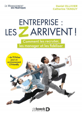 Entreprise : les Z arrivent !