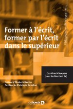 Former à l’écrit, former par l’écrit dans le supérieur