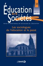 Éducation et Sociétés 2016/2 - 38 - Les sociologues de l’éducation et le passé