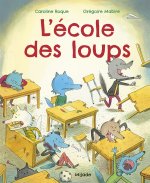 École des loups (L')