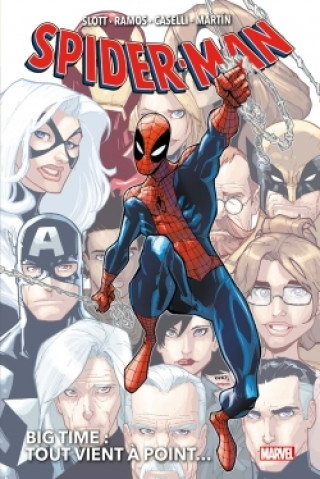 Spider-Man Big Time T01 : Tout vient à point...