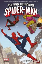 Spectacular Spider-Man T02 : Réécrivons l'avenir