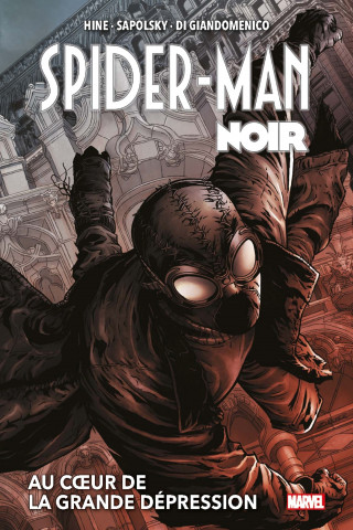 Spider-Man Noir : Au coeur de la Grande Dépression (Nouvelle édition)
