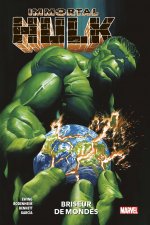 Immortal Hulk T05 : Briseur de mondes